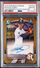 2025 BOWMAN CHROME PROSPECT AUTOS GOLD REFRACTOR KEVIN ALVAREZ 45/50 PSA 10