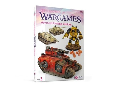 IONIC - ENCYCLOPEDIA of WARGAMES Vol.3: Advanced Painting: Vehicles (English), 1