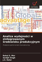 Analiza Wydajno¿Ci W Zintegrowanym ¿Rodowisku Produkcyjnym Rahul S. Mor (U. A.)