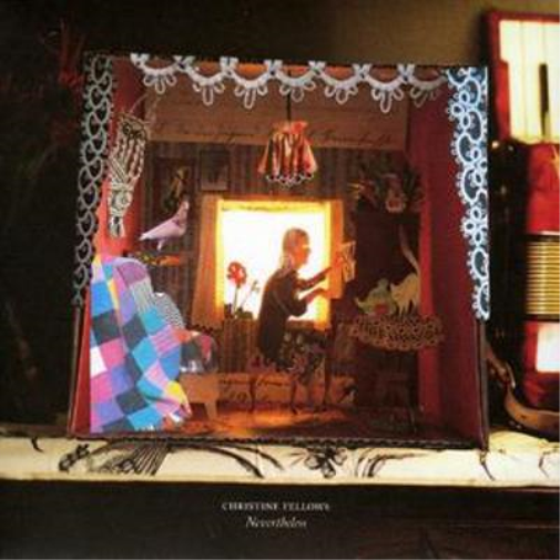 Christine Fellows Nevertheless (CD) Album