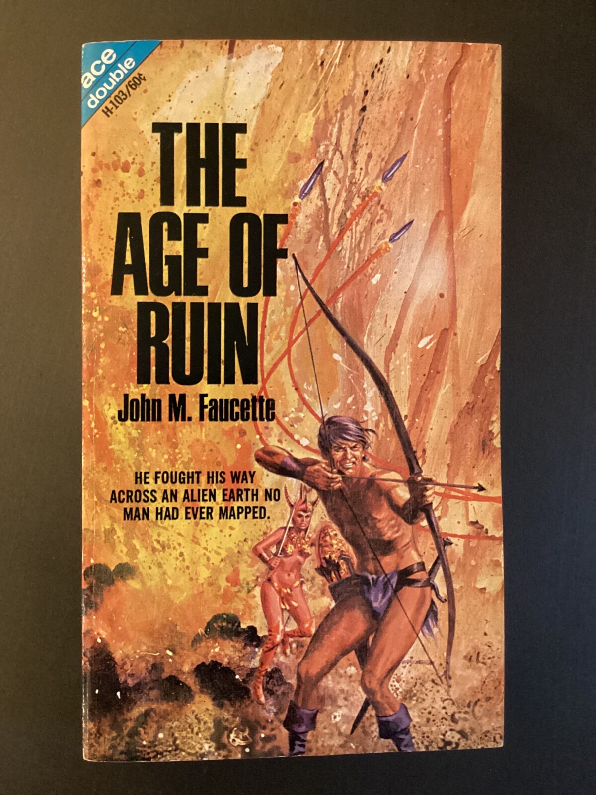 Ace Double H-103-The Age of Ruin & Code Duello.John M. Faucette ..Mack ...