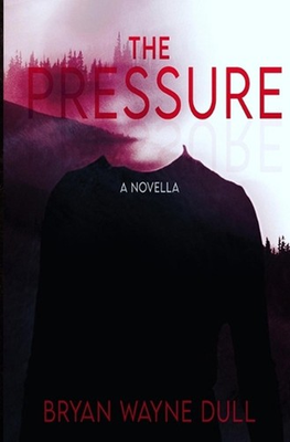 #ad The Pressure by Bryan Wayne Dull English Paperback Book AU $26.38