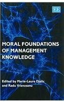 Moral Foundations of Management Knowledge Buch Edward Elgar Publishing Ltd