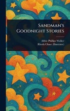 Sandman's Goodnight Stories by Abbie Phillips Walker Hardcover Book