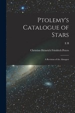 Christian Heinrich Friedrich Peters 2nd  Ptolemy's Catal (Paperback) (UK IMPORT)