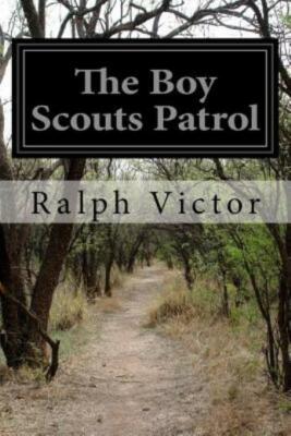 The Boy Scouts Patrol