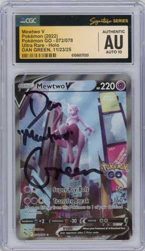 CGC Dan Green Signed Mewtwo V Alternate Full Art 072/078 Pokémon GO Stamped