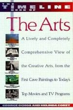 Timeline Book of the Arts - Paperback By Corey, Melinda - GOOD