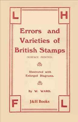 J&H BOOKS FEHLER & VERSCHIEDENE BRITISCHE BRIEFMARKEN 1855-1925 Oberflächendruck illustriert - CD