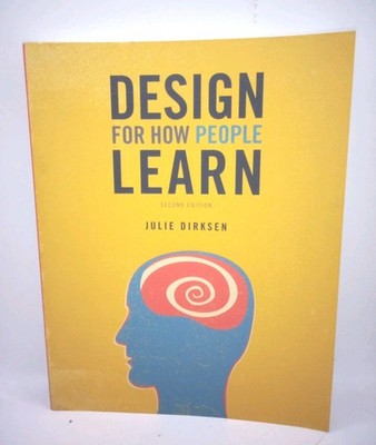 * Design for How People Learn (Voices - Paperback, by Dirksen Julie -  Good