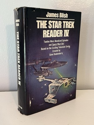 Star Trek Reader IV by Gene Roddenberry and James Blish (Hardcover)