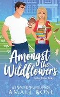 Amali Rose | Amongst The Wildflowers | Taschenbuch | Englisch (2021)