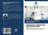 Neonatale MorbiditÄT Und MortalitÄT | Buch | 9786203942712