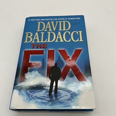Memory Man Ser.: The Fix by David Baldacci (2017, Hardcover). AY