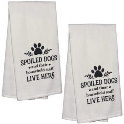 Spoiled Dogs and Their Household Staff Live here, Two-Piece Cotton Funny Quotes