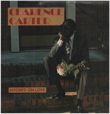 Clarence Carter Hooked on Love NEW OVP Ichiban Records Vinyl LP
