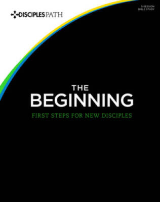 Disciple's Path #1: The Beginning: First Steps for New Disciples ( - VERY GOOD