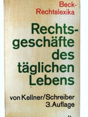 Rechtsbegriffe des täglichen Lebens von A - Z (dtv Beck Rechtsberater) Friedrich