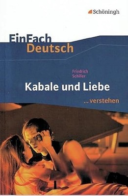 Interpretationshilfe Kabale und Liebe Ehm Westermann Unterricht Taschenbuch