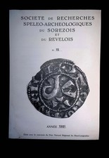 Société de recherches spéléo-archéologiques du Sorezois et du Revelois 15 1981