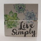 P. Graham Dunn Live Simply Floral Wooden Sign Plaque 7x7 — photo 1