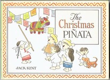 Vintage Children’s Book with Dust Jacket THE CHRISTMAS PIÑATA by Jack Kent HCDJ