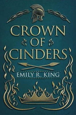 Crown of Cinders by Emily R. King (English) Paperback Book