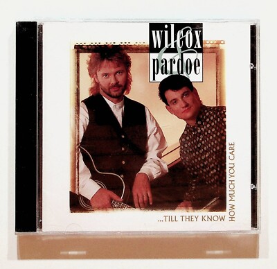 1995 Wilcox Pardoe Till They Know How Much You Care CD SEALED