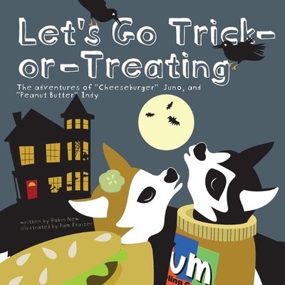 Let's Go Trick-or-Treating by Robin New Paperback Book