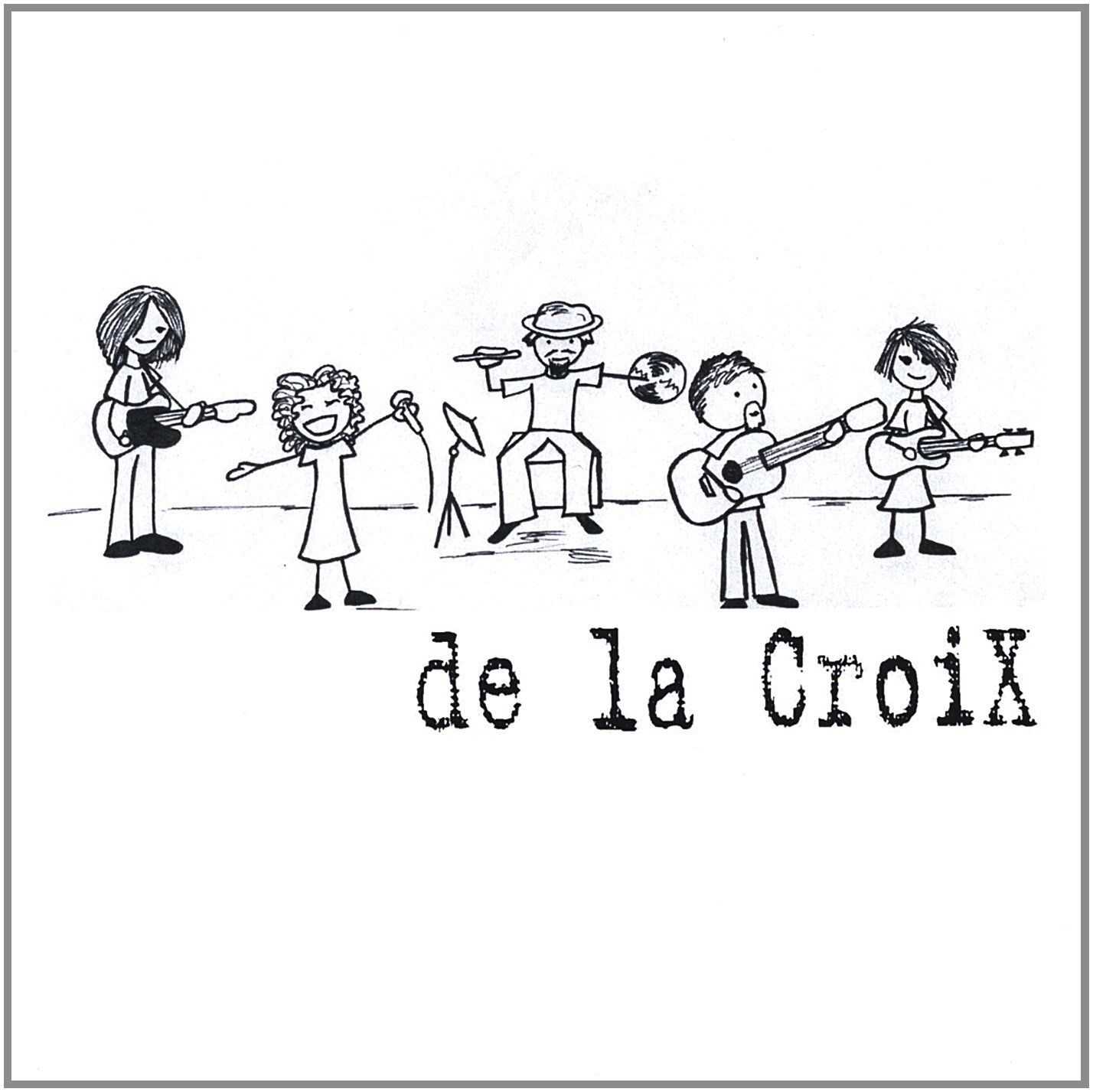 De La Croix De la Croix (CD)