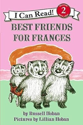 Best Friends for Frances (I Can Read..., Hoban, Russell