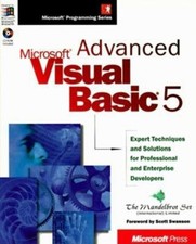 Advanced Microsoft Visual Basic 5 : Expert Techniques and Solutio