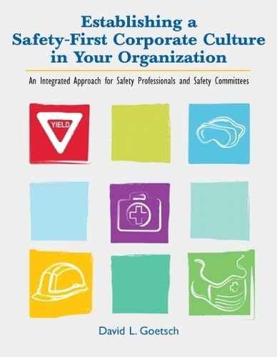 Establishing a Safety-First Corporate - Paperback, by Goetsch David L. - Good