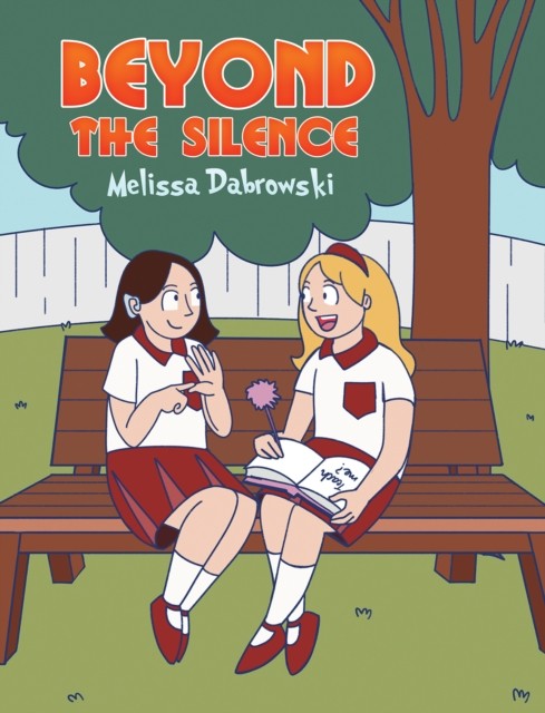 Beyond the Silence by Melissa Dabrowski (Paperback Book)