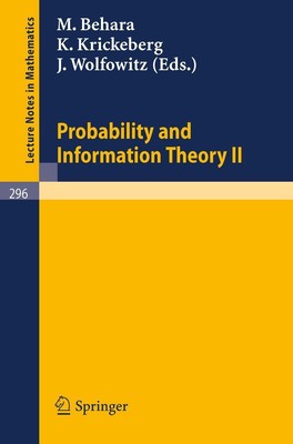 Probability and Information Theory II M. Behara