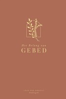 Love God Greatly | Het Belang Van Gebed | Taschenbuch | NiederläNdisch (2026)