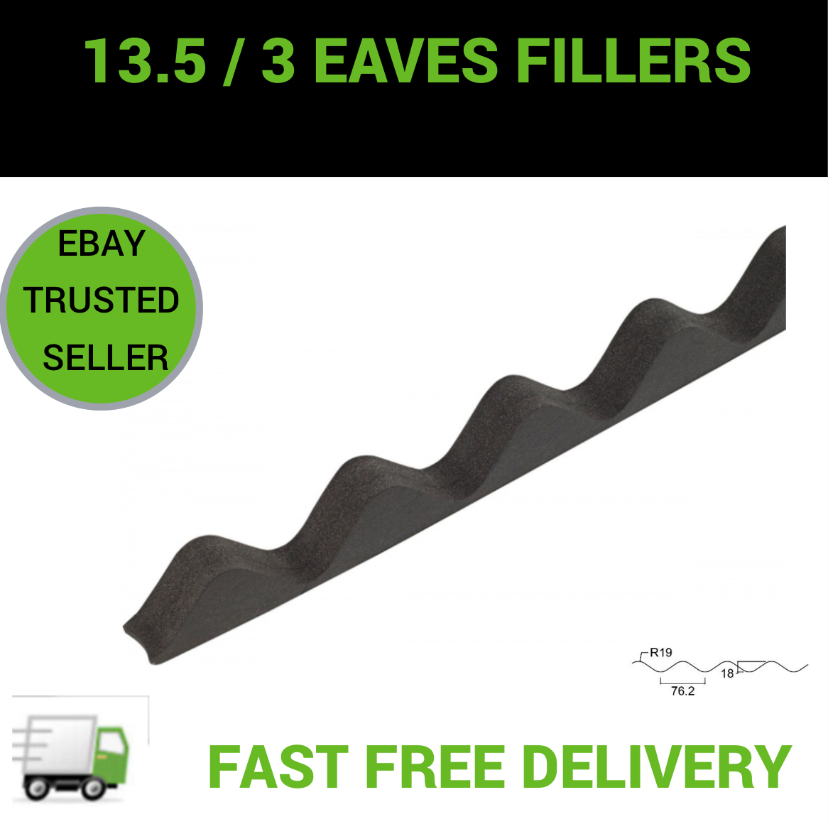 13/5 Foam Fillers Box Profile, Corrugated & Tile Effect Eaves