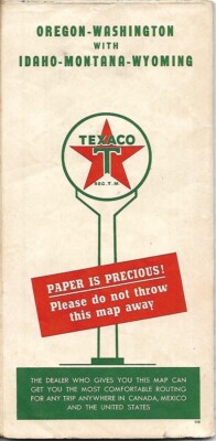 1946 TEXACO Paper Is Precious Road Map OREGON WASHINGTON IDAHO MONTANA WYOMING