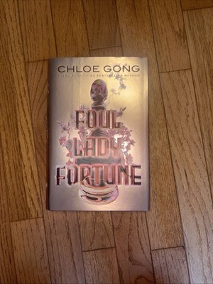Foul Lady Fortune by Chloe Gong (2022, Hardcover)