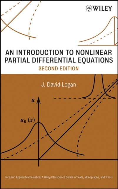 An Introduction to Nonlinear Partial Differential Equations 2e Logan Hardback