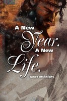 A New Year. A New Life. Tanae C. Mcknight Taschenbuch Kartoniert / Broschiert