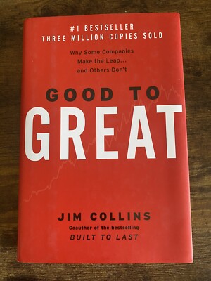 2001 Good To Great Why Some Companies Make The Leap  And Others Don t Book