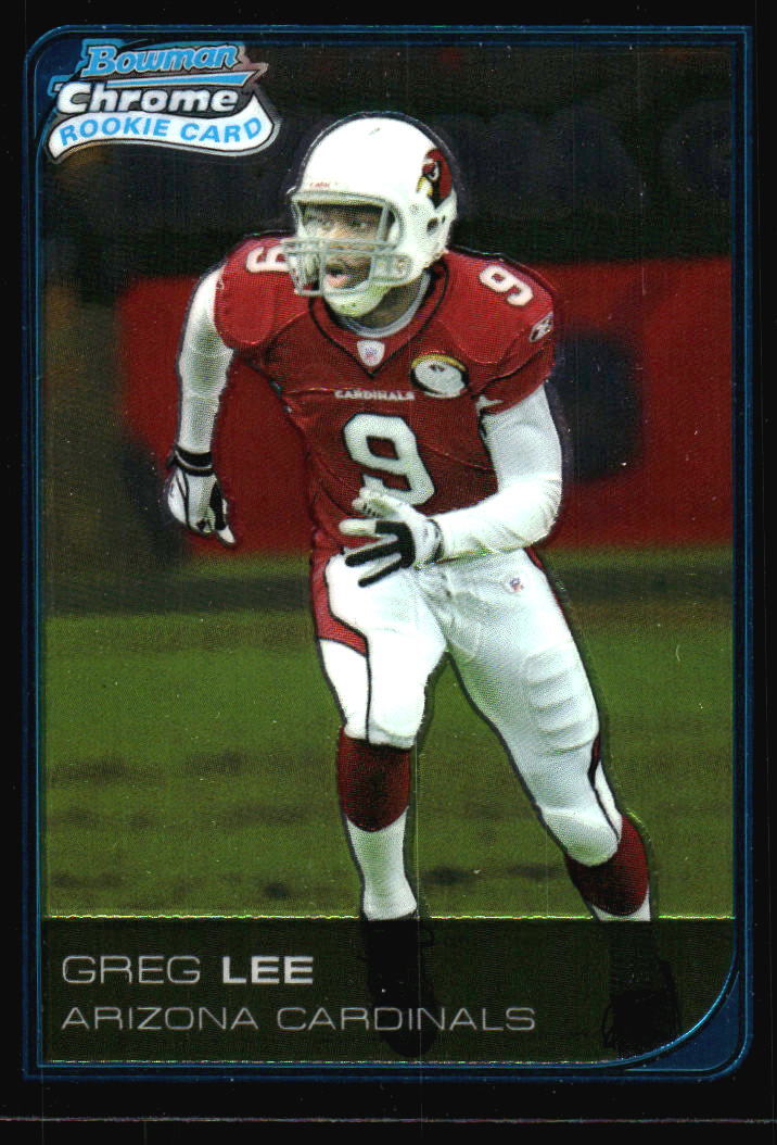 2006 Bowman Chrome Greg Lee Rookie #22 Arizona Cardinals