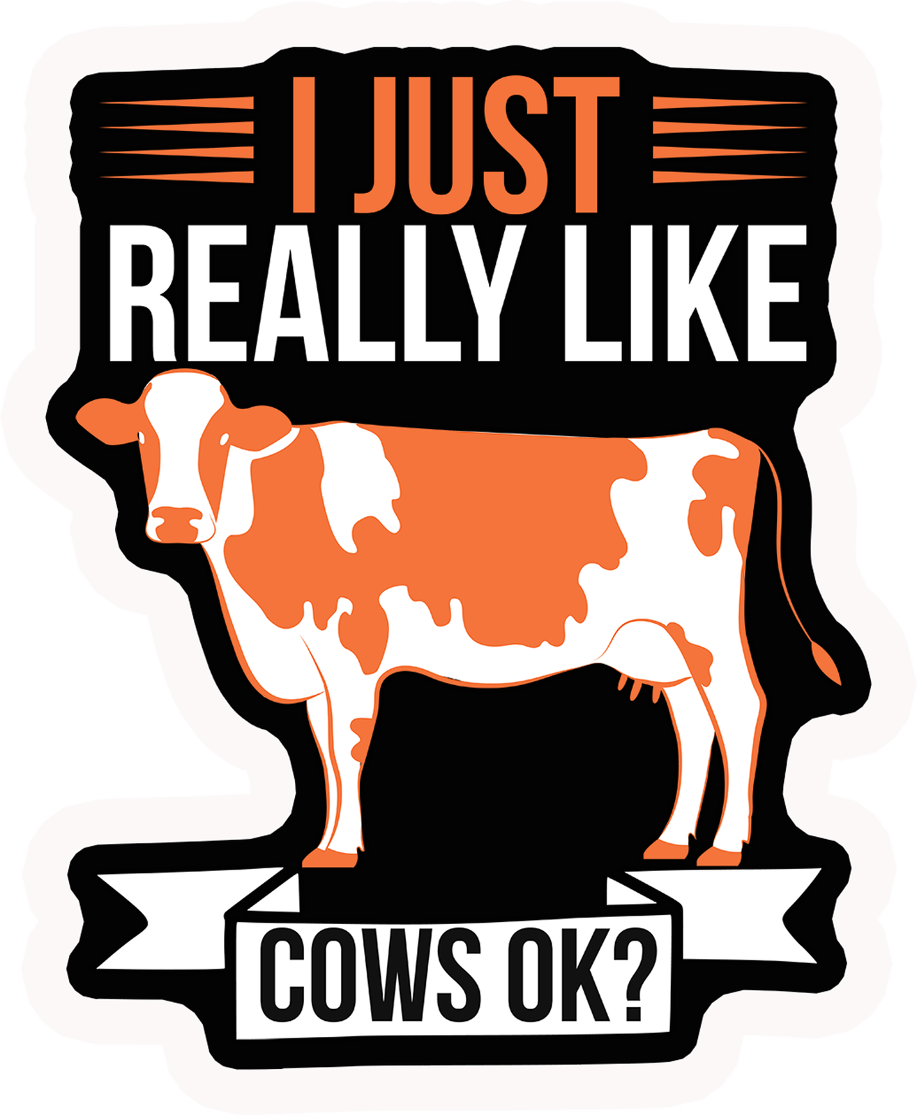 2 x I Just Really Like Cows Ok Novelty Car Bumper Window Funny Sticker Stickers eBay