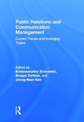 Public Relations and Communication Management: Current Trends and Emerging Topic