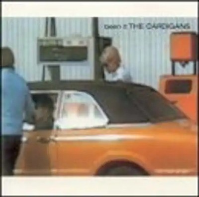 the Cardigans - Been It/Love Fool