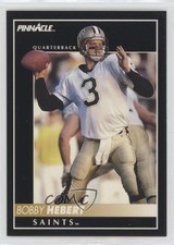 1992 Pinnacle Bobby Hebert #100 0t3