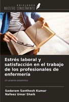 Sadaram Santhosh Kumar (U. A.) | EstréS Laboral Y SatisfaccióN En El Trabajo...