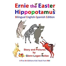 Reitze - Ernie the Easter Hippopotamus  - Bilingual English-Spanish Ed - P555z