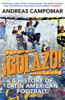 Andreas Campomar | ¡Golazo! | Taschenbuch | Englisch (2015) | Quercus Publishing
